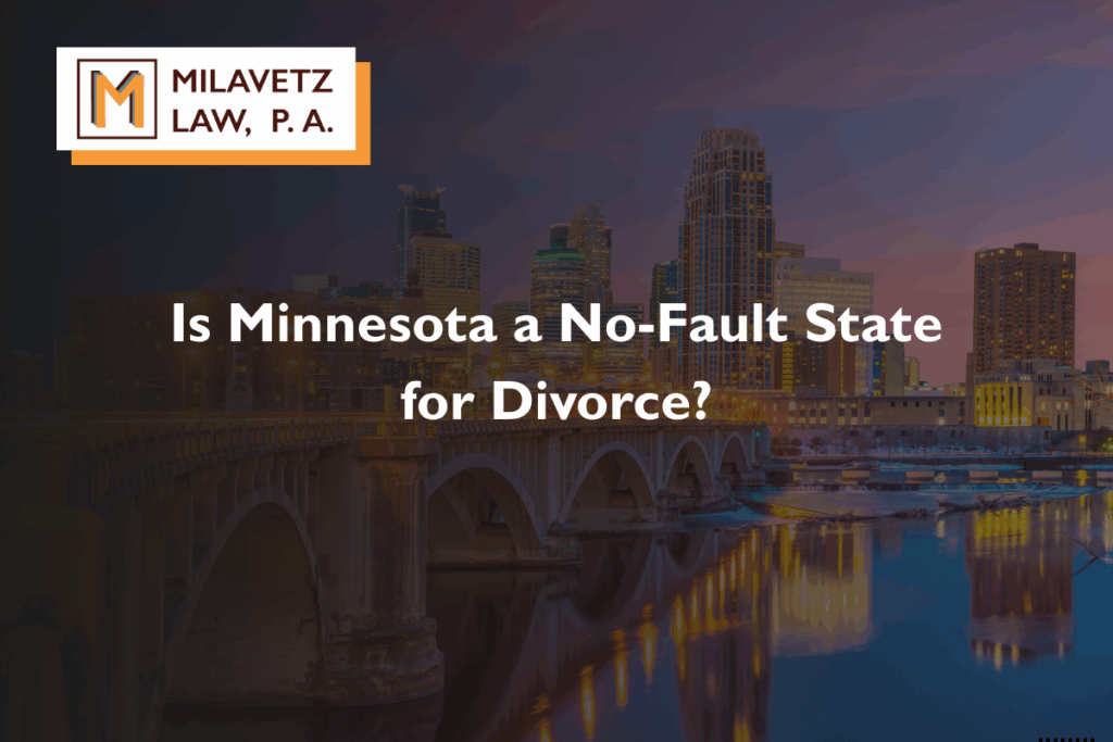 Is Minnesota a No-Fault State for Divorce